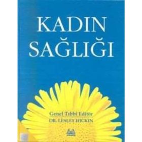 KADIN SAĞLIĞI - LESLEY HICKIN