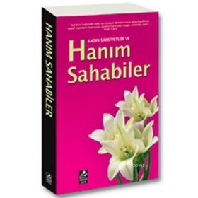 Kadın Şahsiyetler ve Hanım Sahabiler - Harun Yıldırım