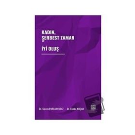 Kadın Serbest Zaman ve İyi Oluş Gazi Kitabevi