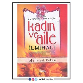 KADIN VE AILE İLMİHALİ - KÜBRA ÜLKÜ