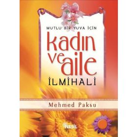KADIN VE AILE İLMİHALİ - KÜBRA ÜLKÜ