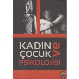 Kadın ve Çocuk Psikolojisi - Kolektif