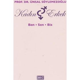 Kadın ve Erkek - Ünsal Söylemezoğlu