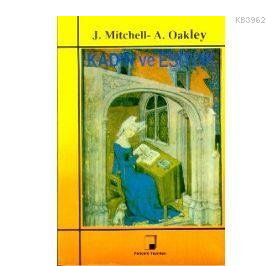 KADIN VE EŞİTLİK - J. MITCHEL, A. OAKLEY