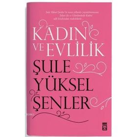 Kadın Ve Evlilik - Mehmed Paksu