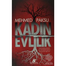 Kadın Ve Evlilik - Mehmed Paksu