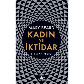 Kadın Ve İktidar - Mary Beard