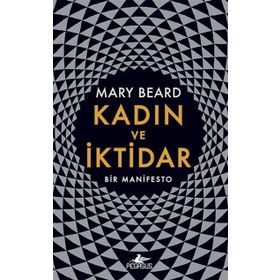 Kadın Ve İktidar - Mary Beard