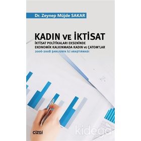 Kadın Ve İktisat - Zeynep Müjde Sakar