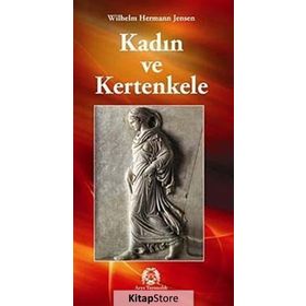 KADIN VE KERTENKELE - WILHELM HERMANN JENSEN