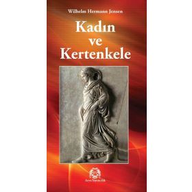 KADIN VE KERTENKELE - WILHELM HERMANN JENSEN