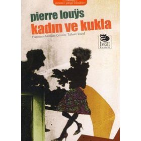 KADIN VE KUKLA - PIERRE LOUYS