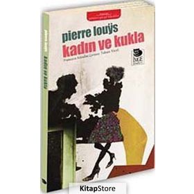 KADIN VE KUKLA - PIERRE LOUYS