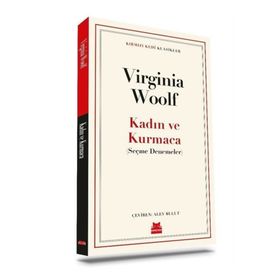 Kadın ve Kurmaca - Virginia Woolf