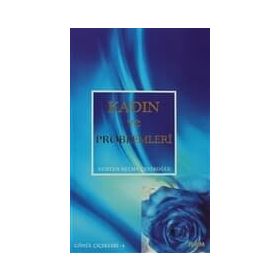 KADIN VE PROBLEMLERI - NURTEN SELMA ÇEVİKOĞLU