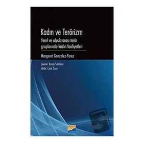 Kadın ve Terörizm - Margaret Gonzales