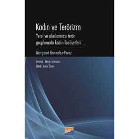 Kadın ve Terörizm - Margaret Gonzales