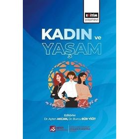 Kadın Ve Yaşam - Ali Adil Atalay