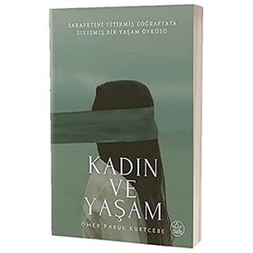 Kadın Ve Yaşam - Ali Adil Atalay