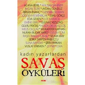 Kadın Yazarlardan Savaş Öyküleri - kollektif