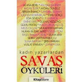 Kadın Yazarlardan Savaş Öyküleri - kollektif