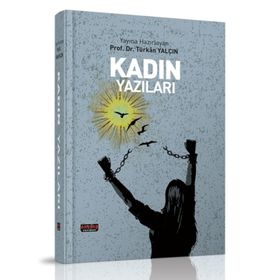 Kadın Yazıları - Türkan Yalçın Sancar