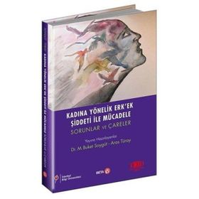 Kadına Yönelik Erkek Şiddeti İle Mücadele - Aras Türay