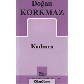 KADINCA - DOĞAN KORKMAZ