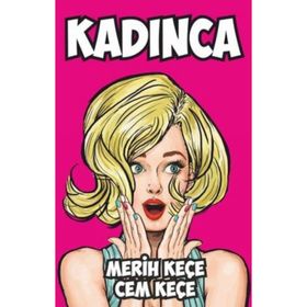 Kadınca - Sevil Ateş