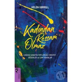 Kadından Ressam Olmaz - Helen Gorrill