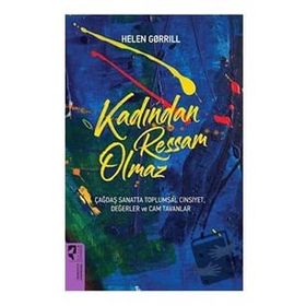 Kadından Ressam Olmaz - Helen Gorrill