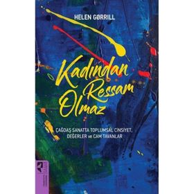 Kadından Ressam Olmaz - Helen Gorrill
