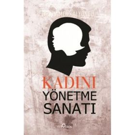 KADINI YÖNETME SANATI - HAMDI KALYONCU