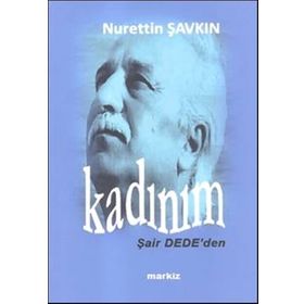 Kadınım - Nurettin Şavkın