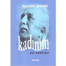 Kadınım - Nurettin Şavkın