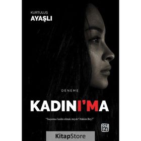 Kadın'ıma - Kurtuluş Ayaşlı