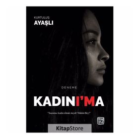 Kadın'ıma - Kurtuluş Ayaşlı