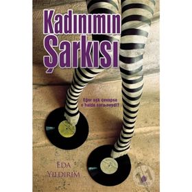 Kadınımın Şarkısı - Eda Yıldırım