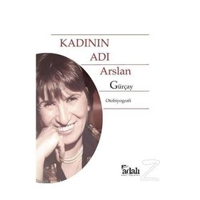 Kadının Adı - Arslan Gürçay