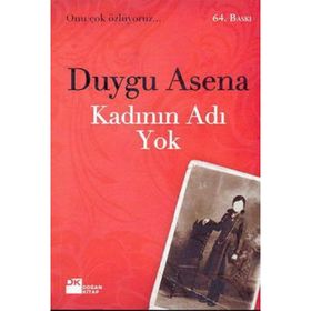 KADININ ADI YOK - DUYGU ASENA