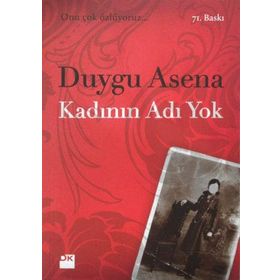 KADININ ADI YOK - DUYGU ASENA