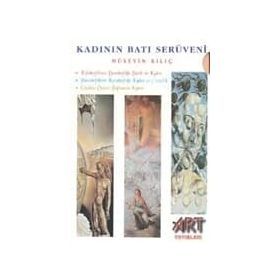 Kadının Batı Serüveni-3 Kitap-Hüseyin Kılıç
