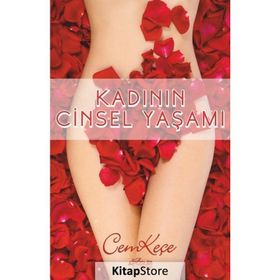 Kadının Cinsel Yaşamı - Cem Keçe