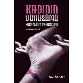 Kadının Dönüşümü - Gamze Akkuş İlgezdi
