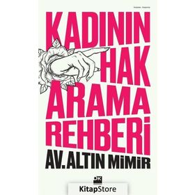 Kadının Hak Arama Rehberi - Altın Mimir