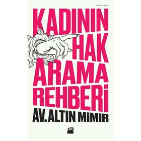 Kadının Hak Arama Rehberi - Altın Mimir