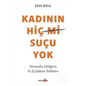 Kadının Hiç Suçu Yok - Jess Hill
