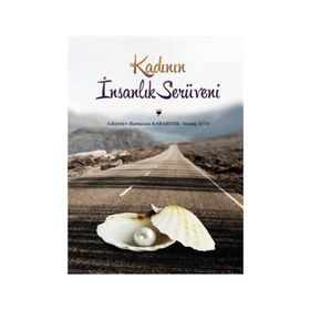 Kadının İnsanlık Serüveni - Ramazan Karabıyık