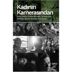 Kadının Kamerasından - Sevcan Sönmez