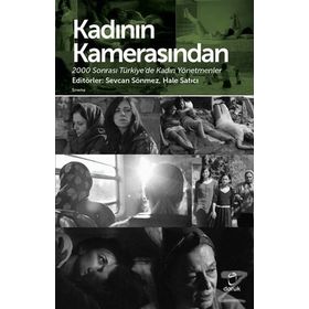 Kadının Kamerasından - Sevcan Sönmez